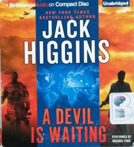 A Devil is Waiting written by Jack Higgins performed by Michael Page on CD (Unabridged)
